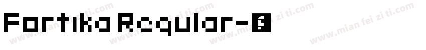 Fortika Regular字体转换